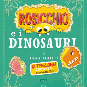Rosicchio e i dinosauri. Ediz. a colori