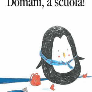 Domani, a scuola!