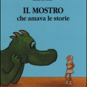 Il mostro che amava le storie