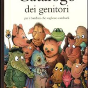 Catalogo dei genitori per bambini che voglioni cambiarli