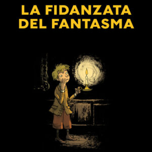 La fidanzata del fantasma